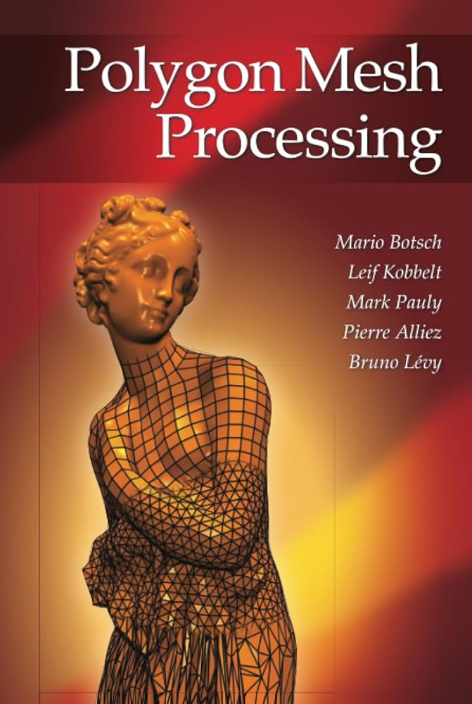 洋書 Polygon Mesh Processing Amazon.com: Polygon Mesh Processing: 9781568814261: Alliez